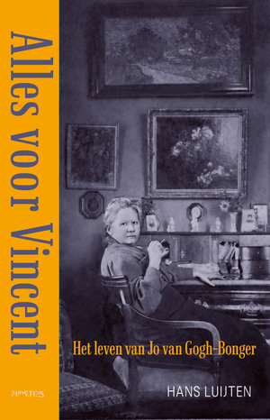 Omslag van de biografie over Jo Bonger: 'Alles voor Vincent'.